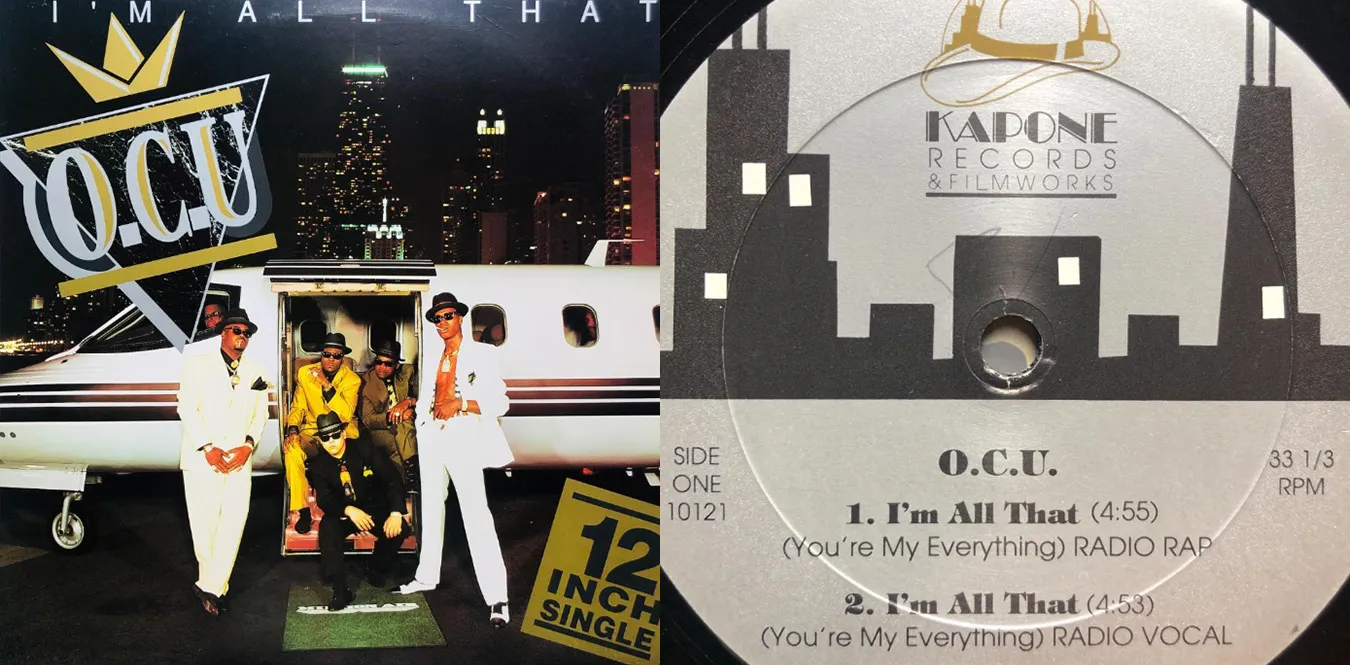 O.C.U. – I'm All That (You're My Everything)